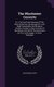 The Winchester Converts - Or, A Full And True Discovery Of The Real Usefulness And Design Of A Late Right Seasonable And...