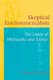 Skeptical Environmentalism - The Limits of Philosophy and Science (Paperback): Robert Joseph Kirkman