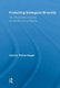 Protecting Biological Diversity - The Effectiveness of Access and Benefit-sharing Regimes (Paperback): Carmen Richerzhagen