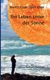 Ein Leben unter der Sonne - Science Fiction Roman (German, Paperback): Martin Guan Djien Chan