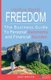 Vacation Rental Freedom - The Business Guide to Personal Autonomy and Financial Success (Paperback): Jake Miller