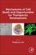 Mechanisms of Cell Death and Opportunities for Therapeutic Development (Paperback): Diaqing Liao