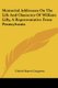 Memorial Addresses On The Life And Character Of William Lilly, A Representative From Pennsylvania (Paperback): United States...