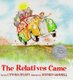 The Relatives Came (Hardcover, Library binding): Cynthia Rylant