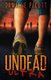 Undead Ultra (Paperback): Camille Picott