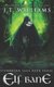 Elf Bane - A Tale of the Dwemhar (Paperback): J. T. Williams