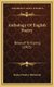 Anthology Of English Poetry - Beowulf To Kipling (1903) (Hardcover): Robert Naylor Whiteford