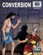 Conversion - New Testament Volume 17: Acts Part 4 (Paperback): Ruth B Greiner, Bible Visuals International