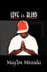 Love is Blind (Paperback): May'lon Miranda