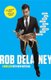 Rob Delaney - Mother. Wife. Sister. Human. Warrior. Falcon. Yardstick. Turban. Cabbage. (Paperback): Rob Delaney