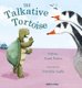 The Talkative Tortoise (Paperback): Andrew Fusek Peters