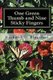 One Green Thumb and Nine Sticky Fingers (Paperback): Richard C Blaisdell