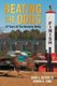 Beating the Odds - 82 Years at the Kentucky Derby (Paperback): John S. Sutton, Amber D Sims