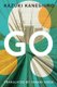 Go - A Coming of Age Novel (Paperback): Kazuki Kaneshiro