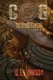 Cog - and the Steel Tower (Paperback): W.E. Larson