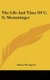 The Life And Time Of C. G. Memminger (Hardcover): Henry D. Capers