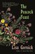 The Peacock Feast - A Novel (Paperback): Lisa Gornick