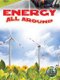 Energy All Around (Paperback): Buffy Silverman