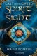 Spirit Sight - Epic fantasy in medieval Wales (Last of the Gifted - Book One) (Paperback): Marie Powell