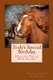 Truly's Special Birthday - Halley Tells Her Story (Paperback): Donna Lindahl - St Dennis