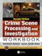 Crime Scene Processing and Investigation Workbook, Second Edition (Hardcover, 2nd edition): Christine R. Ramirez, Casie L....