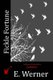Fickle Fortune (Paperback): E Werner