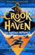 Crookhaven: The Thieves' Revenge (Paperback): J.J. Arcanjo