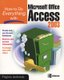 How to Do Everything with Microsoft Office Access 2003 (Paperback, 2nd edition): Virginia Andersen