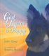 God Needed a Puppy (Hardcover): John Gray