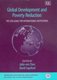 Global Development and Poverty Reduction - The Challenge for International Institutions (Hardcover, illustrated edition):...