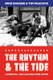 The Rhythm and the Tide - Liverpool, The La's and Ever After (Paperback): Mike Badger, Tim Peacock