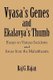 Vyasa's Genes and Ekalavya's Thumb (Paperback): Raj G. Rajan