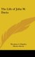 The Life of John W. Davis (Hardcover): Theodore A. Huntley