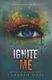 Ignite Me (Paperback): Tahereh Mafi