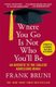 Where You Go Is Not Who You'll Be - An Antidote to the College Admissions Mania (Paperback): Frank Bruni
