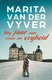 My jaar van vrees en vryheid (Afrikaans, Paperback): Marita van der Vyver