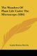 The Wonders Of Plant Life Under The Microscope (1884) (Paperback): Sophia Bledsoe Herrick