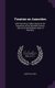 Treatise on Annuities - With Numerous Tables, Based on the Experience of the Equitable Society and on the Northampton Rate of...
