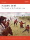Naseby 1645 - The triumph of the New Model Army (Paperback): Martin Marix Evans