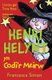 Llyfrau Henri Helynt: Henri Helynt yn Codi'r Meirw (Welsh, Paperback): Francesca Simon