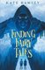 Finding Fairy Tales (Paperback): Kate Ramsey