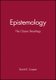 Epistemology: The Classic Readings (Paperback): D.E. Cooper