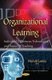 Organizational Learning - Individual Differences, Technologies & Impact of Teaching (Paperback): Harold Lewis