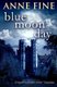 Blue Moon Day (Paperback): Anne Fine