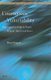 Courageous Vulnerability - Ethics and Knowledge in Proust, Bergson, Marcel, and James (Hardcover): Rosa Slegers