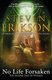 No Life Forsaken (Hardcover): Steven Erikson