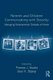 Parents and Children Communicating with Society - Managing Relationships Outside of the Home (Paperback): Thomas J. Socha, Glen...