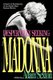 Desperately Seeking Madonna - In Search of the Meaning of the World's Most Famous Woman (Paperback): Adam Sexton