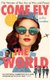 Come Fly the World - The Women of Pan Am at War and Peace (Hardcover): Julia Cooke