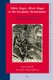 White Magic, Black Magic in the European Renaissance - From Ficino, Pico, Della Porta to Trithemius, Agrippa, Bruno...